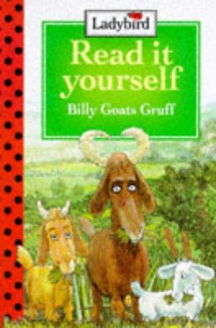 Three Billy Goats Gruff (Read It Yourself - Level 2)