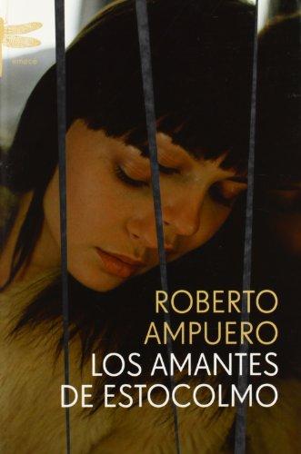 Los amantes de Estocolmo (Emecé)