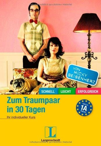 Zum Traumpaar in 30 Tagen