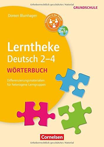 Lerntheke Grundschule - Deutsch / Wörterbuch 2-4: Differenzierungsmaterial für heterogene Lerngruppen. Kopiervorlagen