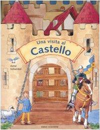 Una visita al castello (A pagine aperte)