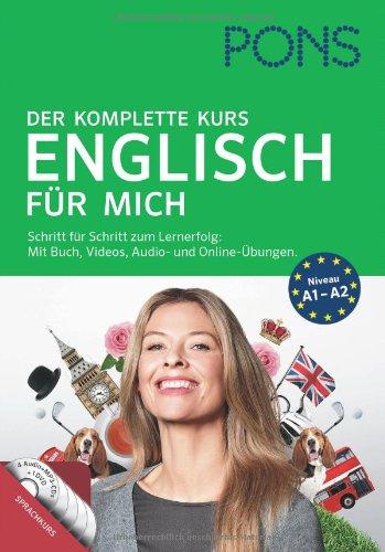 PONS Englisch für mich: Der komplette Sprachkurs. Schritt für Schritt zum Lernerfolg: Mit Buch, Videos, Audio- und Online-Übungen