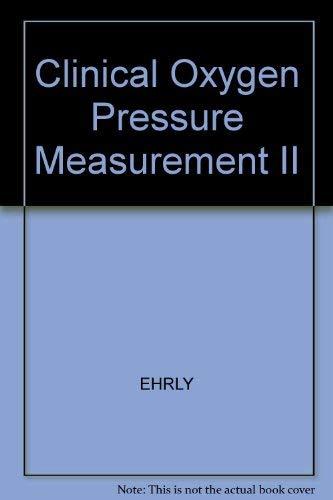 Clinical Oxygen Pressure Measurement II