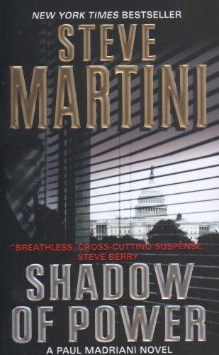 Shadow of Power: A Paul Madriani Novel (Paul Madriani Novels)