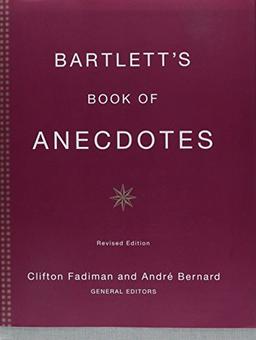 Bartlett's Book of Anecdotes