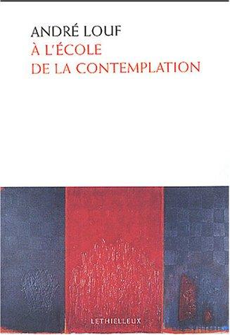 A l'école de la contemplation