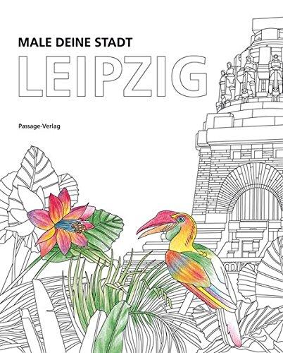 MALE DEINE STADT: Leipzig