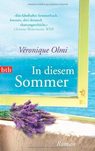 In diesem Sommer: Roman