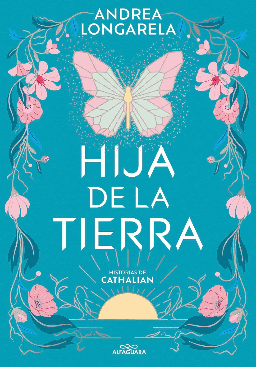 Hija de la tierra (Historias de Cathalian 1) (Sin límites, Band 1)