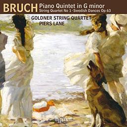 Bruch: Streichquartett Op. 9/Schwedische Tänze Op. 63 / Klavierquintett in g-Moll