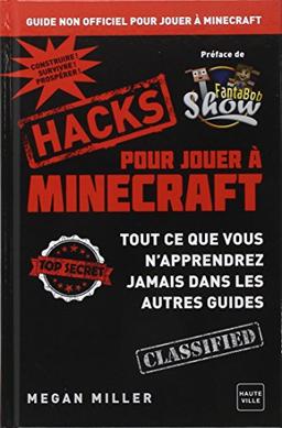 Hacks pour jouer à Minecraft