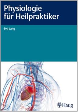 Physiologie für Heilpraktiker