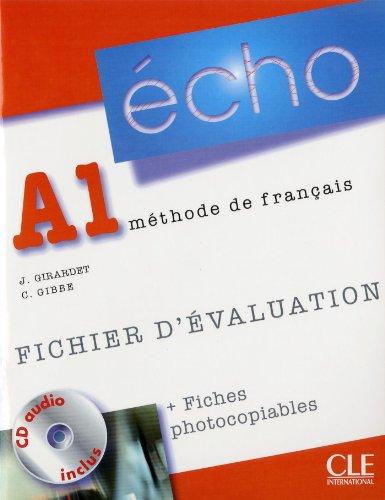 Echo A1, méthode de français : fichier d'évaluation + fiches photocopiables