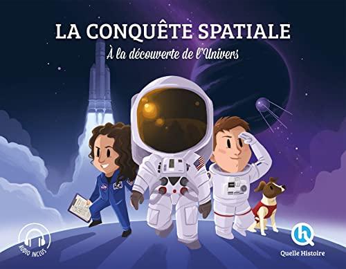 La conquête spatiale : à la découverte de l'Univers