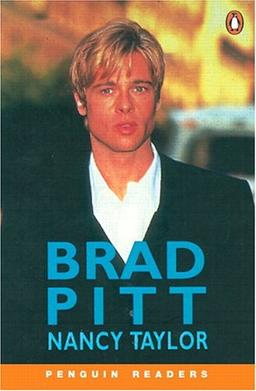 Brad Pitt. Level 2. (600 Grundwörter). Klasse 6 (Lernmaterialien) (Penguin Reading Lab, Level 2)