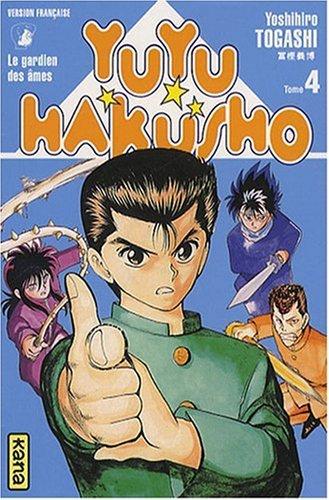 Yuyu Hakusho : le gardien des âmes. Vol. 4