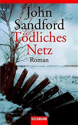 Tödliches Netz: Roman (Goldmann Allgemeine Reihe)