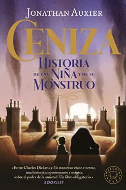 Ceniza: Historia de una niña y de su monstruo (Oz Nébula)