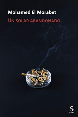 un solar abandonado (Fragua de Kulub, Band 4)