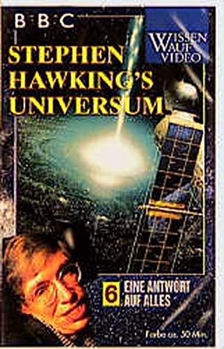 Stephen Hawkings Universum / Big Bang /Kosmische Alchemie /Dunkle Materie /Schwarze Löcher /Sehen ist glauben /Antwort auf alles: Stephen Hawkings ... Löcher /Sehen... / Eine Antwort auf Alles