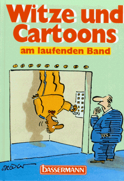 Witze und Cartoons am laufenden Band