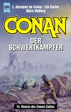 Conan der Schwertkämpfer.