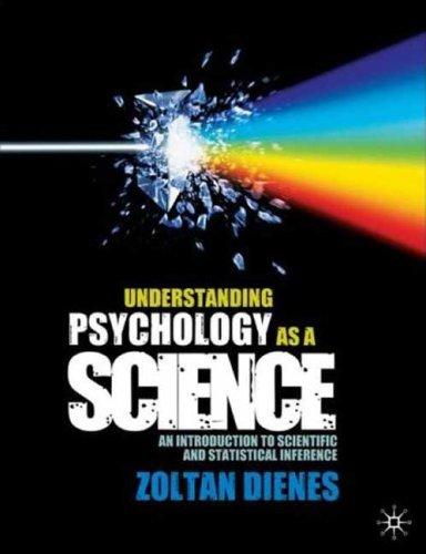 Understanding Psychology as a Science: An Introduction to Scientific and Statistical Inference