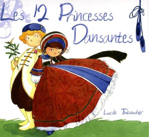 Les 12 princesses dansantes