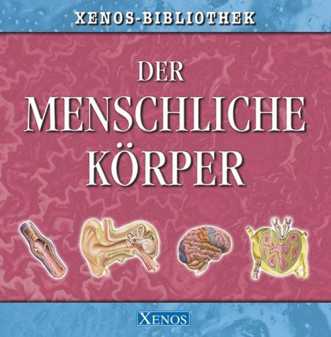 Der menschliche Körper