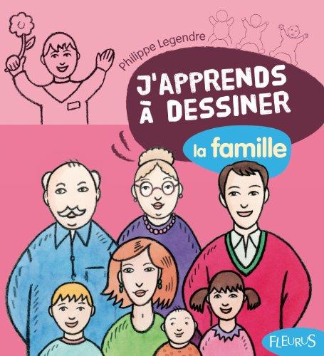 J'apprends à dessiner la famille