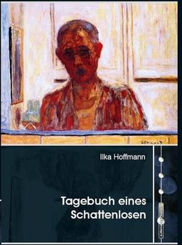 Tagebuch eines Schattenlosen