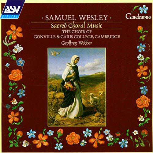 Samuel Wesley: Geistliche Chormusik