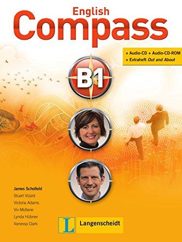 English Compass B1: Student's Book mit 2 Audio-CD/CD-ROMs und Beiheft Out and About