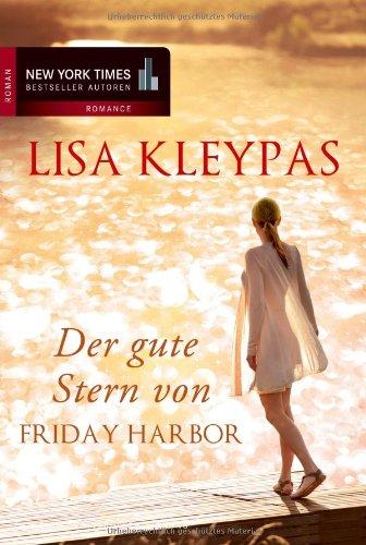 Der gute Stern von Friday Harbor