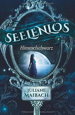 Seelenlos: Himmelschwarz