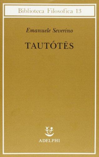 Tautótes (Biblioteca filosofica)