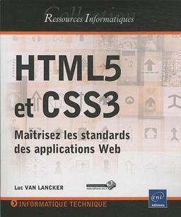 HTML5 et CSS3 : maîtrisez les standards des applications Web