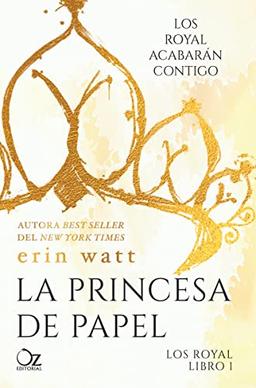 La princesa de papel (Los royal libro, 1)