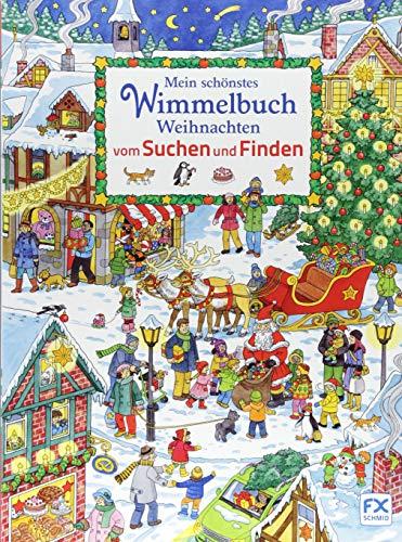 Mein schönstes Wimmelbuch Weihnachten vom Suchen und Finden