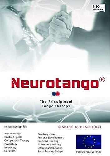 Neurotango® - The Principles of Tango Therapy