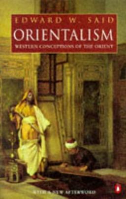 Orientalism: Western Conceptions of the Orient (Penguin History)