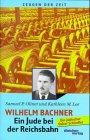 Wilhelm Bachner, ein Jude bei der Reichsbahn