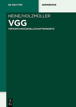 VGG: Verwertungsgesellschaftengesetz (De Gruyter Kommentar)