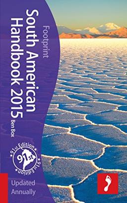 Footprint South American Handbook 2015 (Footprint - Handbooks)