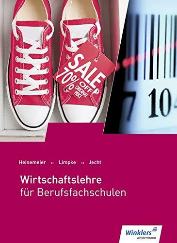 Wirtschaftslehre für Berufsfachschulen: Schülerband