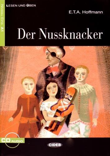 DER NUSSKNACKER+CD ALE (Lesen Und Uben, Niveau Zwei)