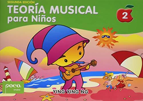 Teoría Musical Para Niños [music Theory for Young Children], Bk 2: Spanish Language Edition (Poco Studio Edition, 2)