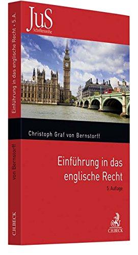 Einführung in das englische Recht (JuS-Schriftenreihe/Ausländisches Recht, Band 132)