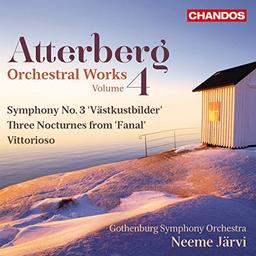 Atterberg: Orchesterwerke Vol.4 - Sinfonie 3 / Drei Nocturnes aus 'Fanal'