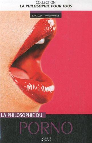 La philosophie du porno